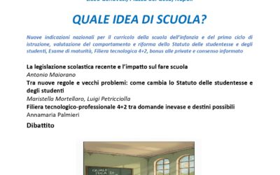 Quale idea di scuola dai recenti provvedimenti legislativi?